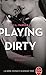 Playing Dirty (The Monkey Business, #1)