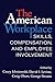 The American Workplace: Ski...