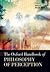 The Oxford Handbook of Philosophy of Perception (Oxford Handbooks)