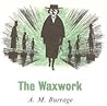 The Waxwork
