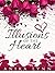 Illusions of the Heart