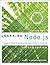 Learning Node.js: A Hands-On Guide to Building Web Applications in JavaScript