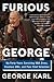 Furious George by George Karl