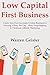 Low Capital First Business:...