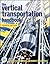 The Vertical Transportation Handbook