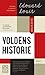 Voldens historie by Édouard Louis