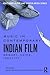 Music in Contemporary Indian Film (Routledge Music and Screen Media Series)