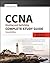 CCNA Routing and Switching Complete by Todd Lammle