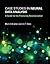 Case Studies in Neural Data Analysis: A Guide for the Practicing Neuroscientist (Computational Neuroscience Series)