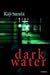 Dark Water by Kōji Suzuki