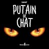 Putain de chat by Lapuss'