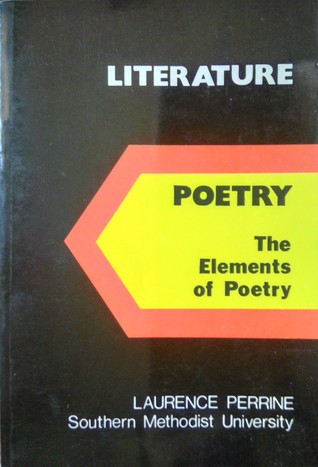 Poetry: The Elements of Poetry (Literature, #2)