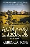 A Cotswold Casebook