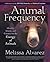 Animal Frequency: Identify,...