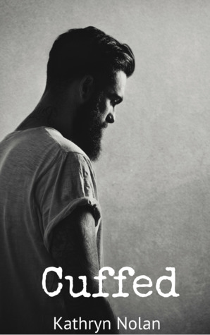 Cuffed (Kindle Edition)