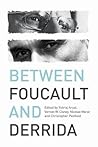 Between Foucault ...