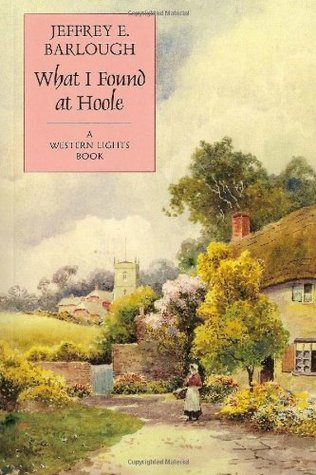 What I Found at Hoole (Western Lights, #7)