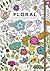 Floral Adult Coloring Journal by Fay Martin