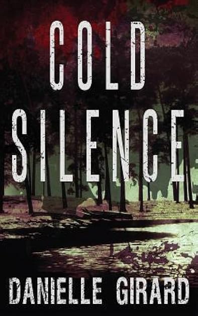 Cold Silence: A Chilling Ex-FBI Thriller