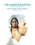 The American Nation: A Hist...