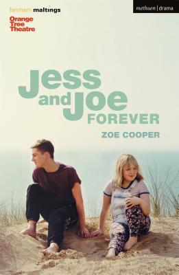 Jess and Joe Forever (Modern Plays)