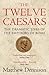 The Twelve Caesars