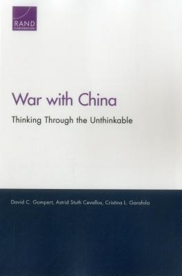 War with China: Thinking Through the Unthinkable (Paperback)