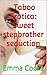 Taboo Erotica: Sweet stepbrother seduction (Taking the steps Book 1)