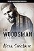 The Woodsman (Lust in the W...