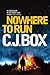 Nowhere to Run (Joe Pickett, #10)