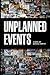 Unplanned Events