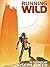 Running Wild: Unfettered Stories of Imagination
