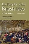 The Peoples of the British Isles: A New History. From 1688 to the Present The Peoples of the British Isles: A New History. From 1688 to the Present