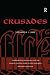 Crusades, Volume 8