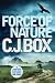 Force of Nature by C.J. Box Force of Nature by C.J. Box