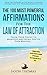 Affirmation | The 100 Most Powerful Affirmations for The Law of Attraction | 2 Amazing Affirmative Books Included for Morning Affirmations & For the Rich: Train Your Focus to Manifest Anything