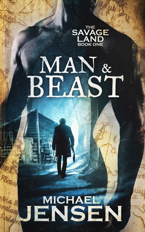 Man & Beast (The Savage Land, #1)