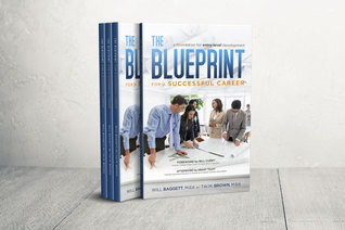 The Blueprint for a Successful Career: A Foundation for Developing Young Professionals