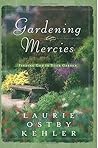 Gardening Mercies...