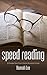 Speed Reading: CherryTree Speed Reading Guide