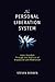The Personal Liberation System: Inner Freedom Through the Practice of Dispassion and Meditation