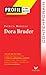 Profil - Modiano (Patrick) : Dora Bruder : analyse littéraire de l'oeuvre (Profil d'une Oeuvre t. 292) (French Edition)
