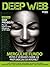 Deep Web: Guia Mundo em Foco Especial Ed.01 (Portuguese Edition)