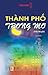 Thành phố trong mơ
