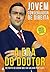 A Era do Doutor by Jovem Conservador de Direita