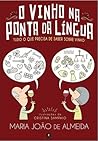 O Vinho na Ponta ...