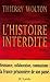 L'Histoire interdite (French Edition)