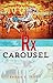 The Rx Carousel