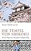 Die Tempel von Shikoku: Meine Pilgerreise auf Japans heiligem Weg (German Edition)