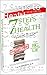7 Steps to Health and the Big Diabetes Lie by Thomas Smith
